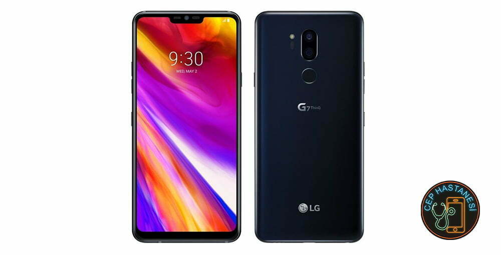 LG G7 ThinQ Ekran Değişimi