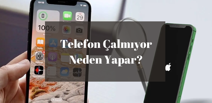 Telefon Çalmıyor