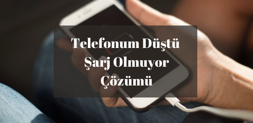 Telefonum Düştü Şarj Olmuyor