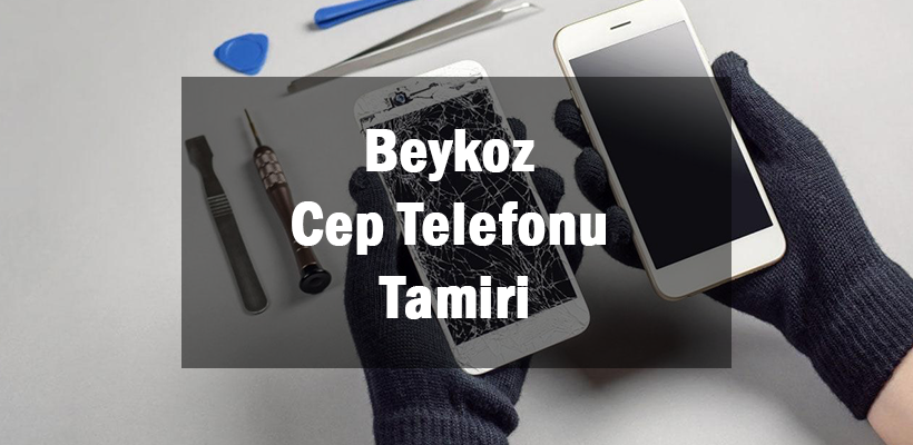Beykoz Cep Telefonu Tamiri