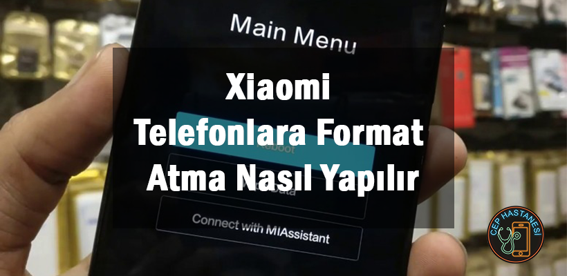 Xiaomi Telefonlara Format Atma